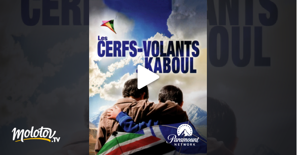 Les Cerfs Volants De Kaboul Streaming Les cerfs-volants de Kaboul en Streaming - Molotov.tv