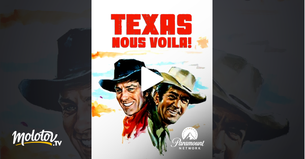 Texas nous voilà ! en streaming sur Paramount Network