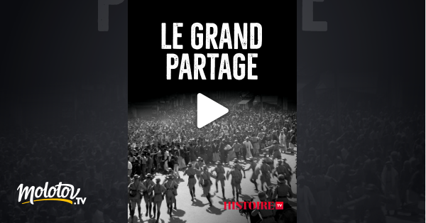 Le Grand Partage Streaming Le grand partage en Streaming sur HISTOIRE TV - Molotov.tv