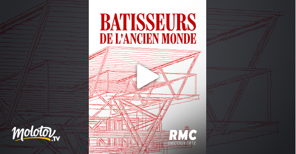 Bâtisseur De L Ancien Monde Streaming Bâtisseurs de l'ancien monde en Streaming - Molotov.tv