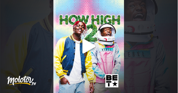 How High 2 en streaming sur BET
