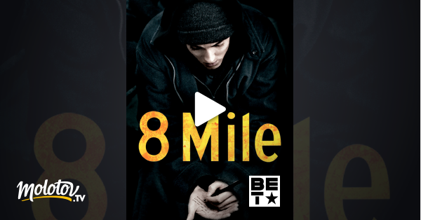 8 Mile Streaming Gratuit 8 Mile en Streaming - Molotov.tv