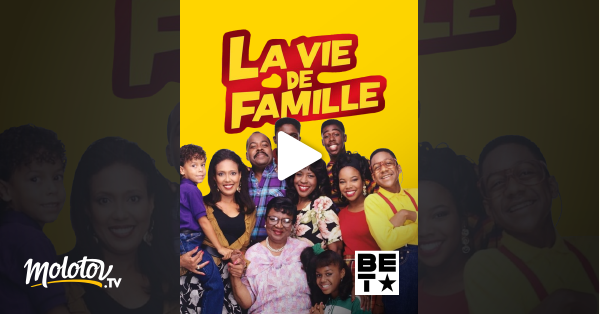 La vie de famille en streaming sur BET
