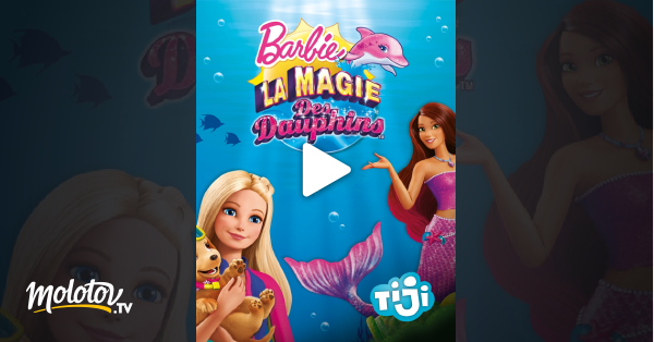 barbie dauphin magique streaming vf