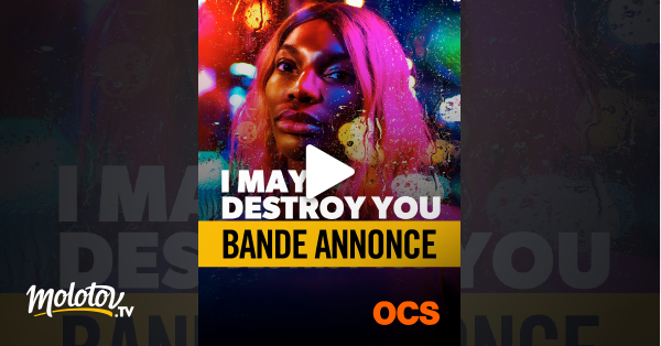 I May Destroy You Streaming Vf Bande annonce : I May Destroy You Saison 1 en Streaming sur OCS