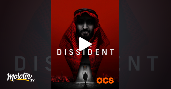 The Dissident Streaming Gratuit The Dissident en Streaming sur OCS - Molotov.tv