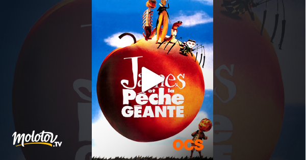 James Et La Peche Geante Streaming James et la pêche géante en Streaming sur OCS - Molotov.tv