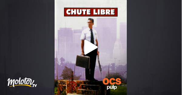 Chute Libre Streaming Vf Chute libre en Streaming sur OCS Choc - Molotov.tv