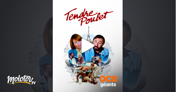 Tendre Et Saignant Streaming Gratuit Tendre poulet en Streaming - Molotov.tv