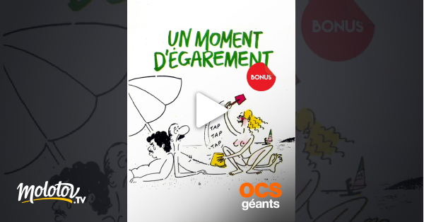 Un Moment D égarement Replay France 2 Un moment d'égarement, le bonus en Streaming - Molotov.tv