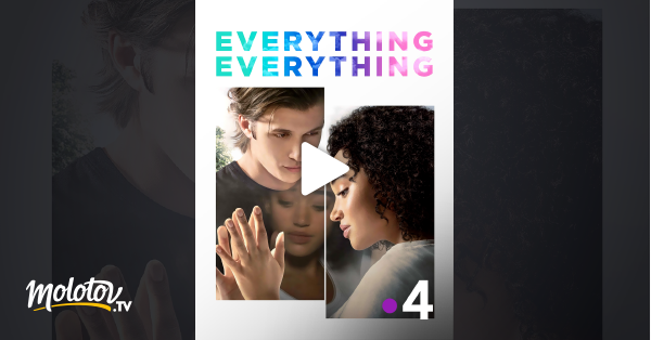 Film Streaming Everything Everything Everything, Everything en Streaming - Molotov.tv
