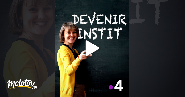 Devenir instit en streaming gratuit