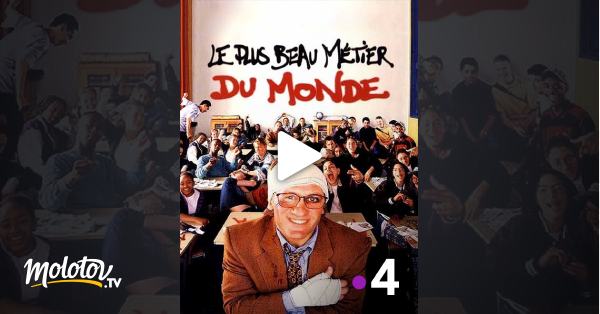 Le plus beau m tier du monde en streaming gratuit