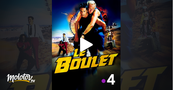 Le Boulet Film Streaming Le boulet en Streaming - Molotov.tv