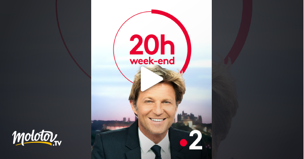 Le 20h Week End En Streaming And Replay Gratuit Sur France 2 