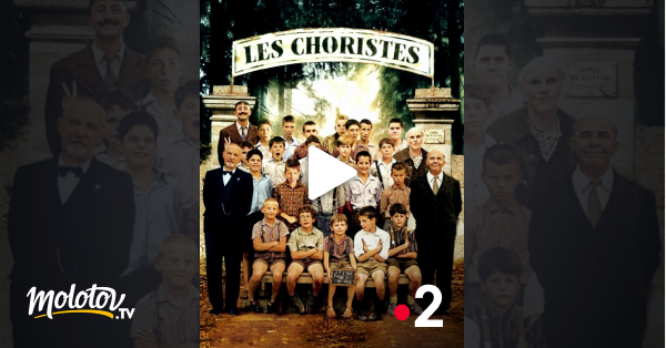 Streaming gratuit les choristes