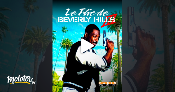 Le Flic De Beverly Hills 3 Streaming Le flic de Beverly Hills 3 en Streaming - Molotov.tv