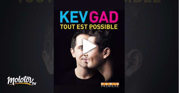 Kev Adams Et Gad Elmaleh Tout Est Possible Streaming Kev & Gad : "Tout est possible" en Streaming - Molotov.tv