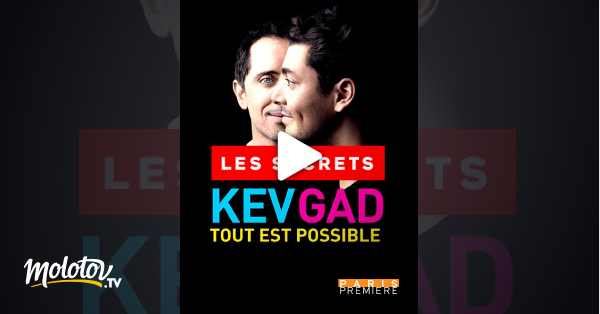 Tout Est Possible Streaming Kev & Gad : les secrets de "Tout est possible" en Streaming - Molotov.tv