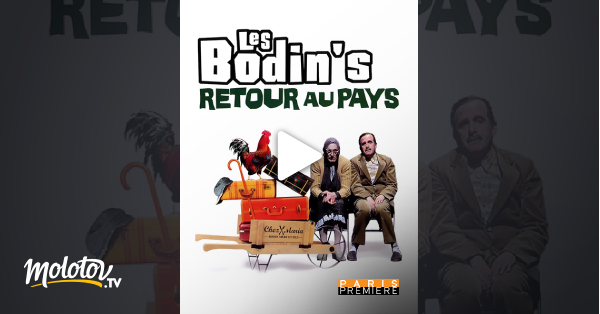 Au Pays Des Bodin's Les Bodin's : Retour au pays en Streaming - Molotov.tv