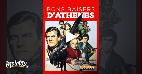 Bons baisers d'Athènes en streaming sur Paris Première