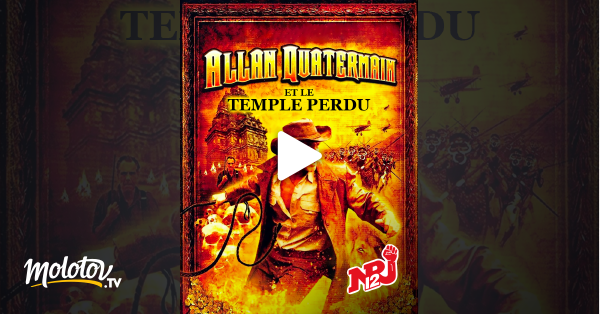 Allan Quatermain Et Le Temple Perdu Allan Quatermain et le temple perdu en Streaming - Molotov.tv