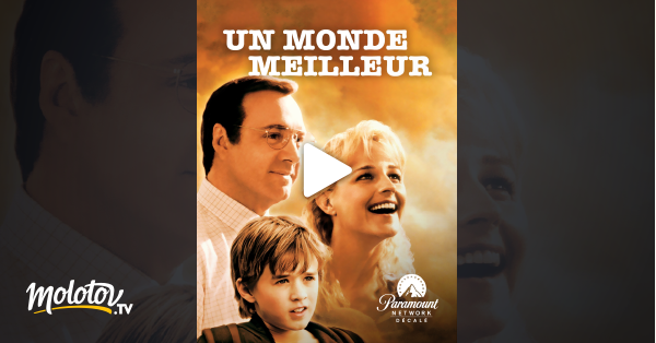 Un Monde Meilleur Streaming Un monde meilleur en Streaming - Molotov.tv