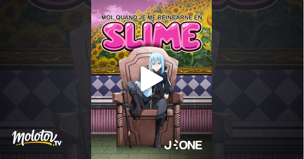Moi Quand Je Me Réincarne En Slime Streaming Fr Moi, quand je me réincarne en Slime en Streaming sur J-One - Molotov.tv