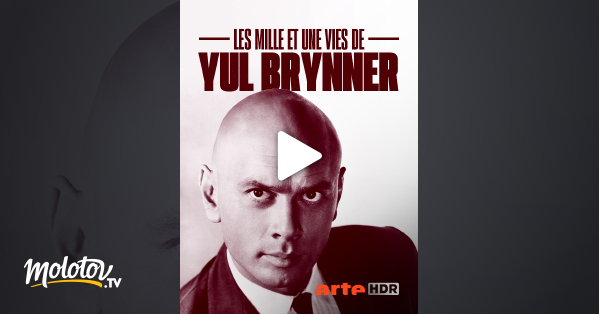 2020 Les Mille Et Une Vies De Yul Brynner