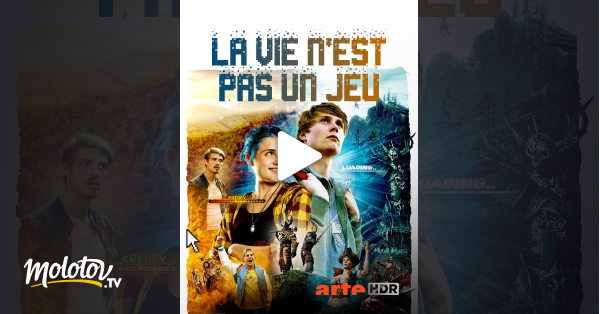 La Vie N Est Pas Un Jeu La vie n'est pas un jeu en Streaming - Molotov.tv