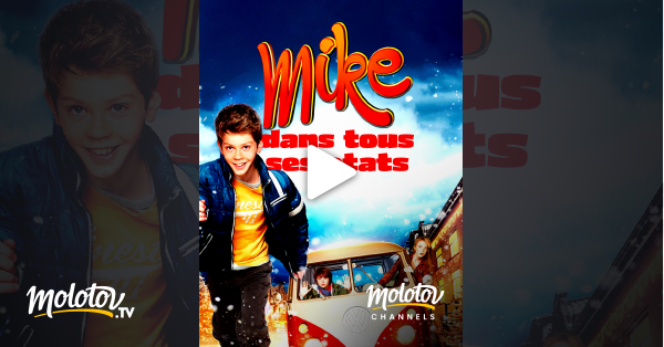 Mike Dans Tous Ses états Mike dans tous ses états en Streaming sur Mango - Molotov.tv