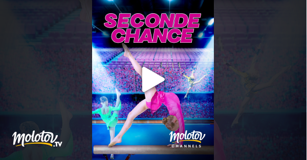 Film De Gymnastique Une Seconde Chance Une seconde chance en Streaming sur Mango - Molotov.tv
