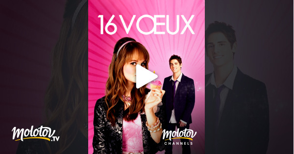 16 Voeux Streaming Vf 16 vœux en Streaming sur Mango - Molotov.tv