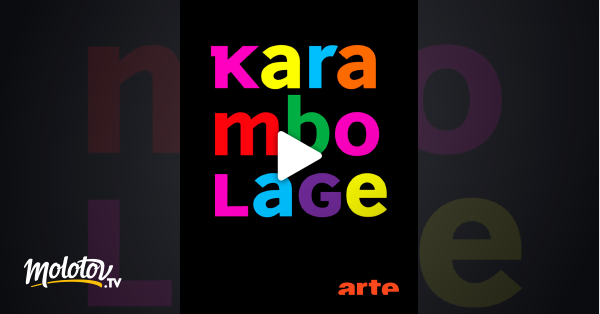Karambolage en streaming & replay gratuit sur Arte
