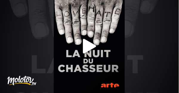 La nuit du chasseur en streaming gratuit