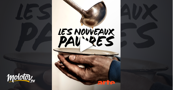 Les nouveaux pauvres : Quand travailler ne suffit plus en streaming gratuit