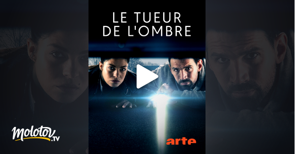 Le Tueur De L'ombre Streaming Le tueur de l'ombre *2019 en Streaming - Molotov.tv