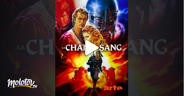 La Chair Et Le Sang Streaming La chair et le sang en Streaming - Molotov.tv