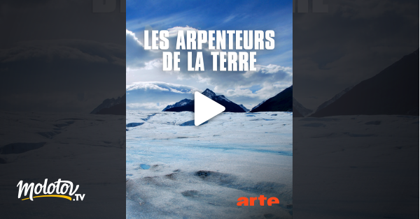 Les arpenteurs de la Terre en streaming gratuit