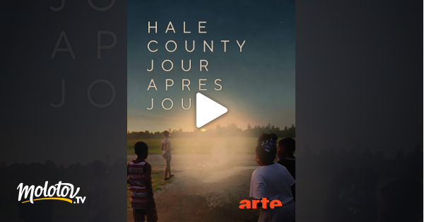 Hale County, jour après jour en streaming gratuit