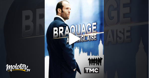 Braquage à L Anglaise Streaming Braquage à l'anglaise en Streaming - Molotov.tv
