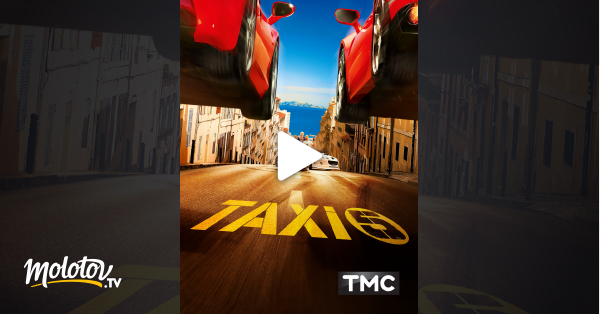 Taxi 5 Film Complet Streaming Gratuit Taxi 5 en Streaming - Molotov.tv