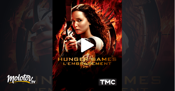 Hunger Game L Embrasement Streaming Hunger Games : l'embrasement en Streaming - Molotov.tv