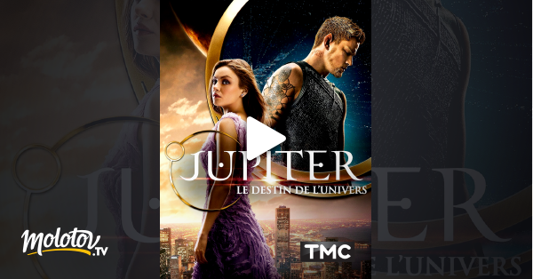 Jupiter Le Destin De L'univers Streaming Gratuit Jupiter : le destin de l'univers en Streaming - Molotov.tv