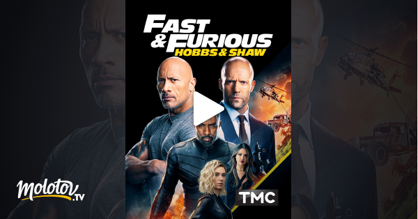 Fast & Furious : Hobbs & Shaw en streaming