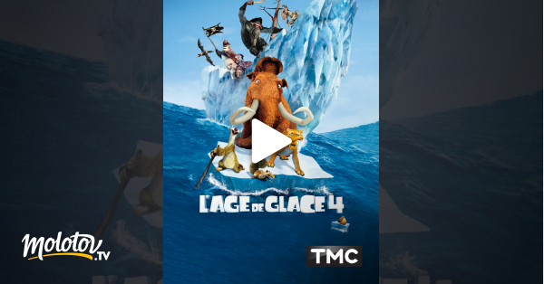L Age De Glace En Streaming 4 L'âge de glace 4 : la dérive des continents en Streaming - Molotov.tv