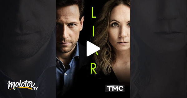 Série Liar La Nuit Du Mensonge Liar : la nuit du mensonge en Streaming - Molotov.tv