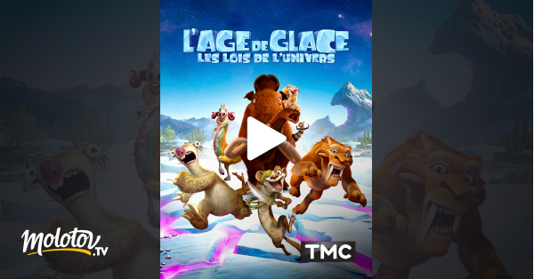 L'age De Glace 5 Programme Tv L'âge de glace 5 : les lois de l'univers en Streaming - Molotov.tv