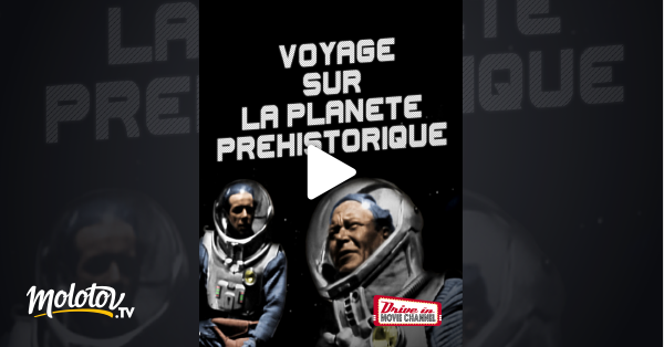 Voyage sur la planète préhistorique en streaming sur Drivein Movie Channel
