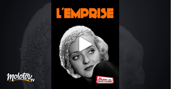 L Emprise En Streaming L'emprise en Streaming - Molotov.tv
